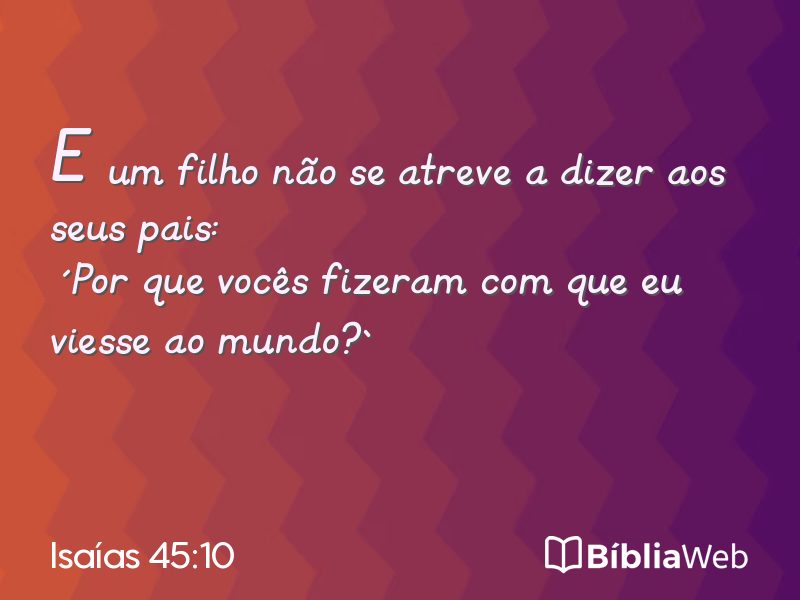 Isaías 45:10 em imagem para compartilhar