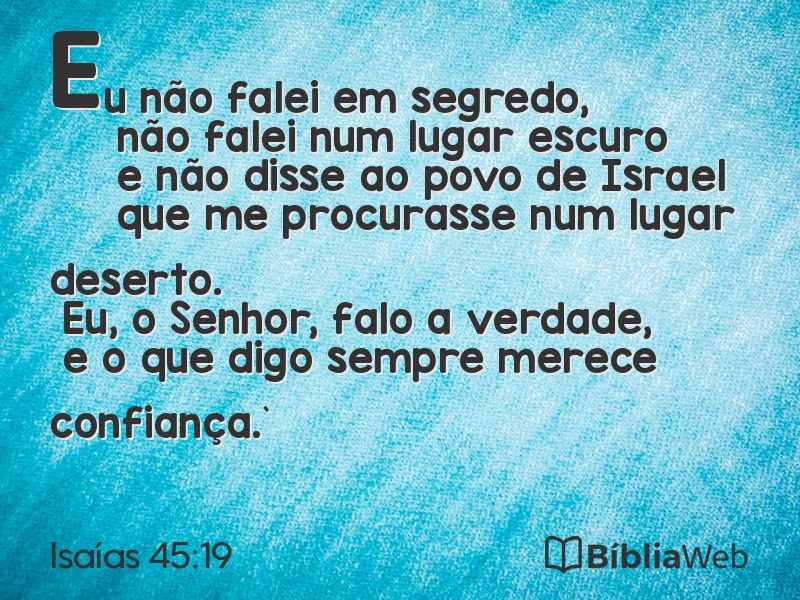 Isaías 45:19 em imagem para compartilhar
