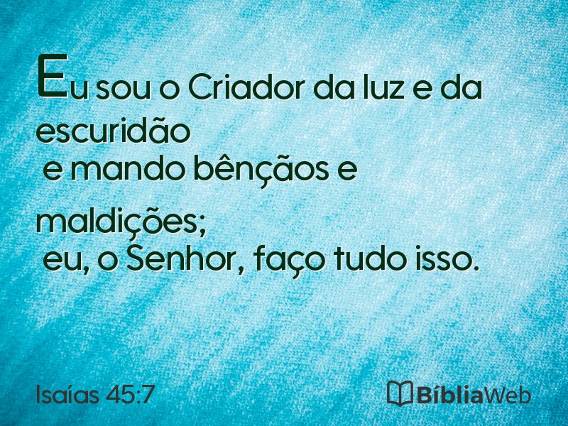 Isaías 45:7 em imagem para compartilhar