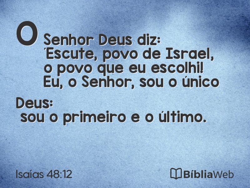 Isaías 48:12 em imagem para compartilhar