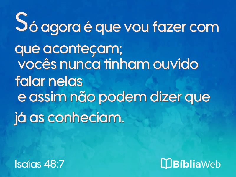 Isaías 48:7 em imagem para compartilhar