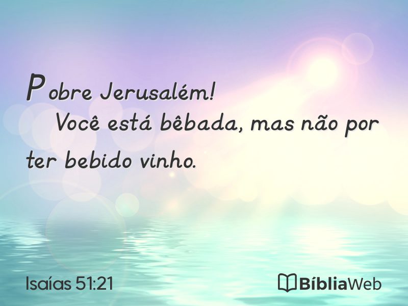 Isaías 51:21 em imagem para compartilhar