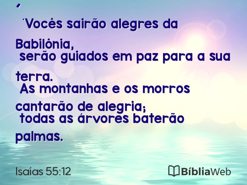 Isaías 55:12 em imagem para compartilhar