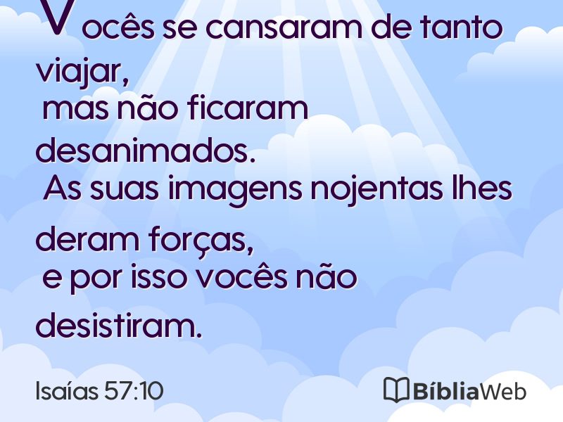 Isaías 57:10 em imagem para compartilhar