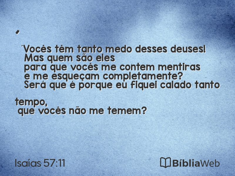 Isaías 57:11 em imagem para compartilhar