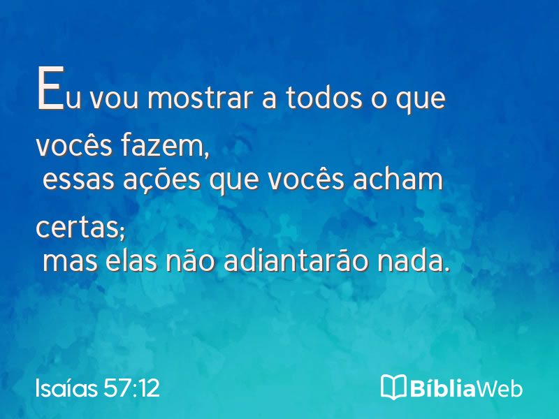 Isaías 57:12 em imagem para compartilhar