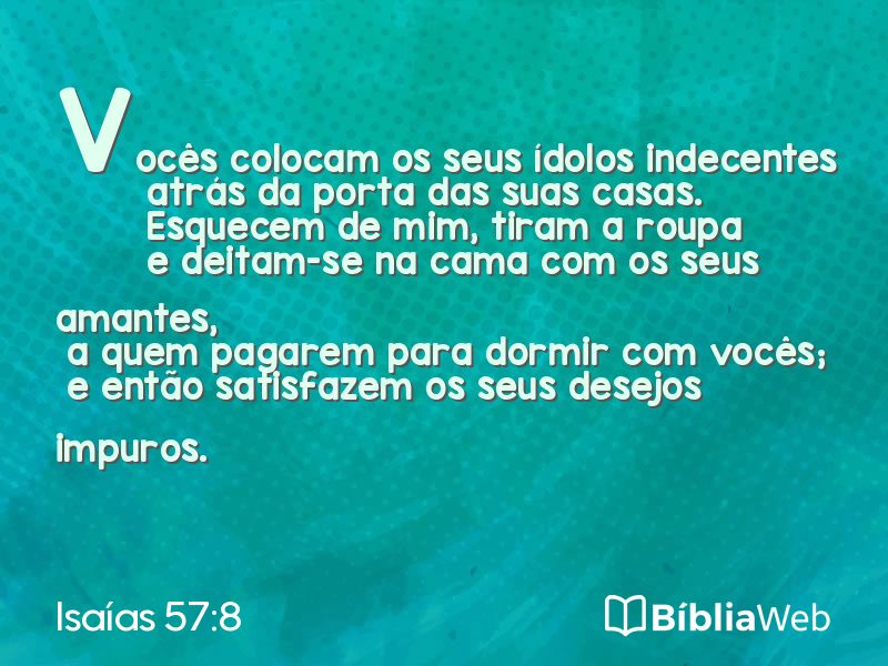 Isaías 57:8 em imagem para compartilhar