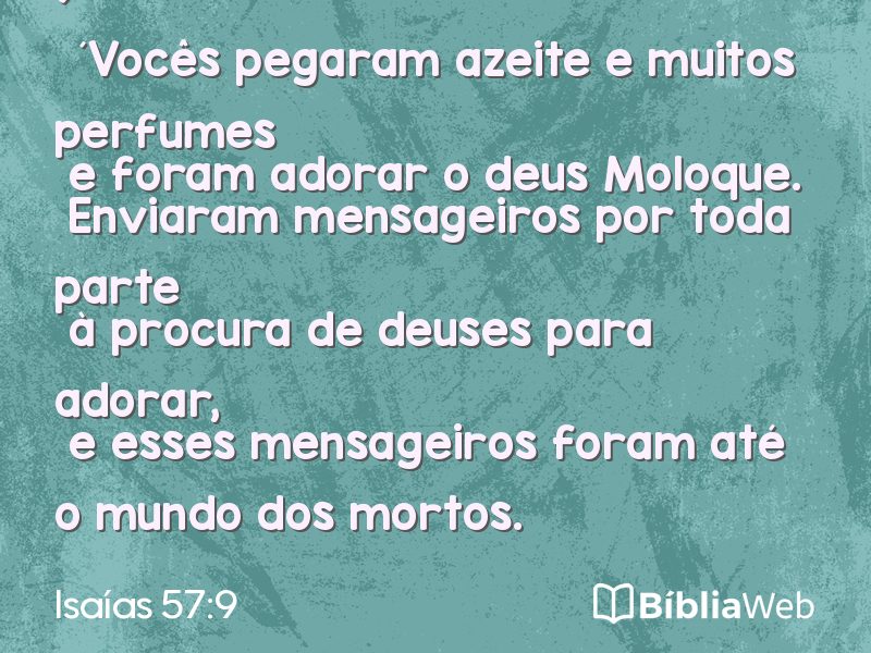 Isaías 57:9 em imagem para compartilhar