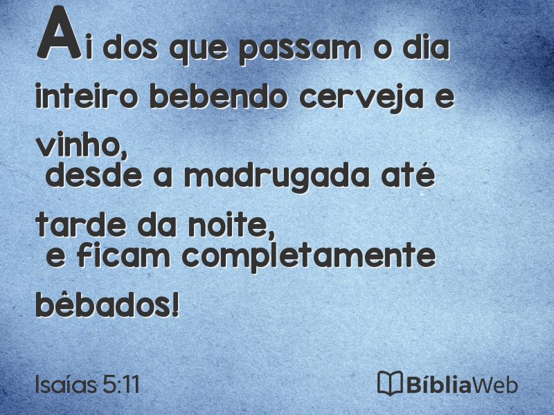 Isaías 5:11 em imagem para compartilhar