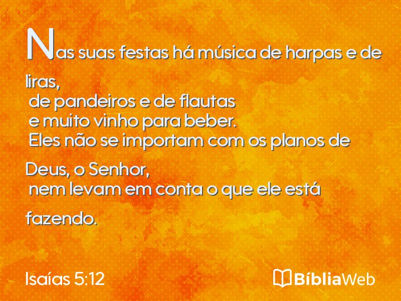 Isaías 5:12 em imagem para compartilhar