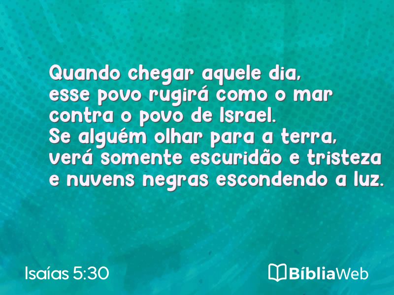 Isaías 5:30 em imagem para compartilhar