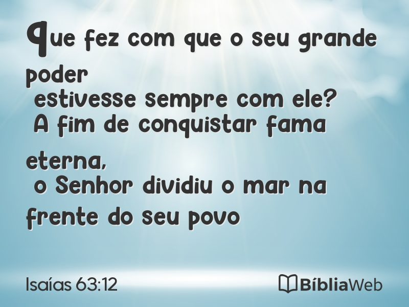 Isaías 63:12 em imagem para compartilhar