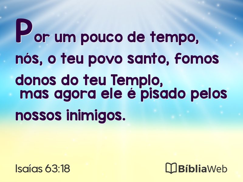 Isaías 63:18 em imagem para compartilhar