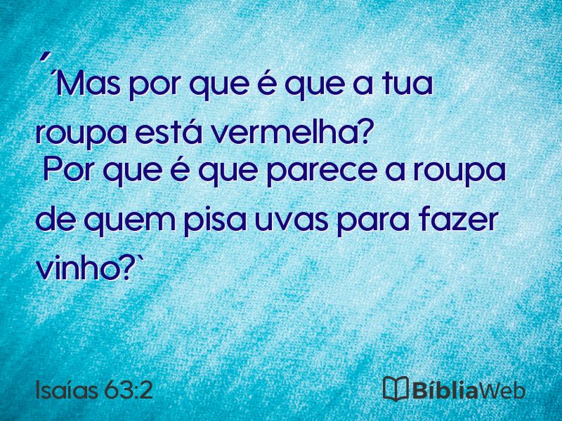 Isaías 63:2 em imagem para compartilhar