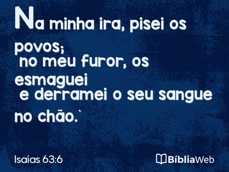 Isaías 63:6 em imagem para compartilhar
