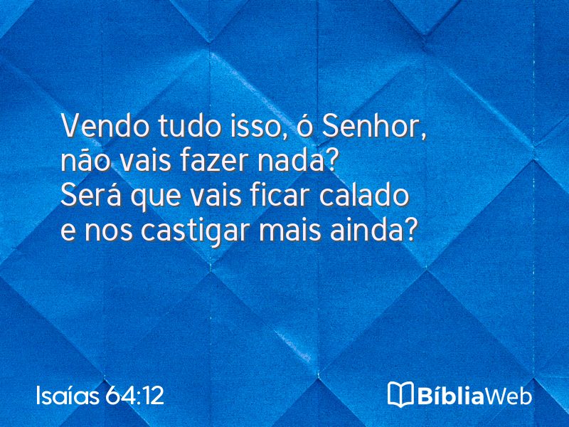 Isaías 64:12 em imagem para compartilhar