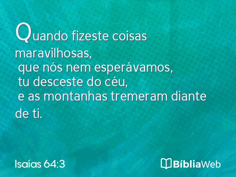 Isaías 64:3 em imagem para compartilhar