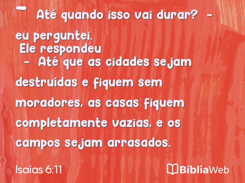 Isaías 6:11 em imagem para compartilhar