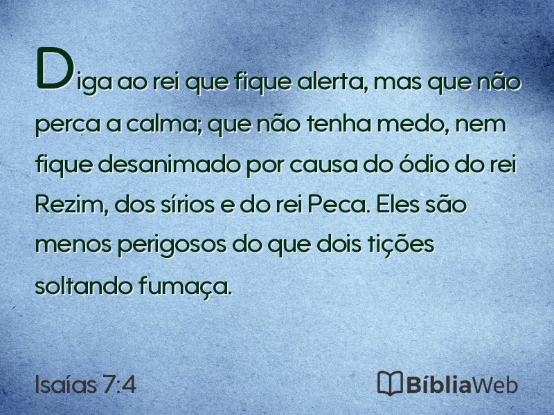 Isaías 7:4 em imagem para compartilhar