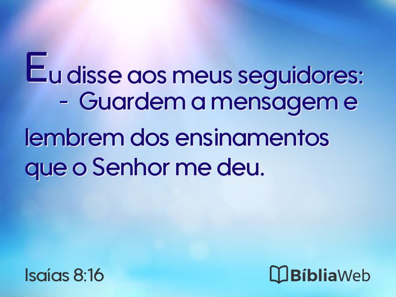Isaías 8:16 em imagem para compartilhar