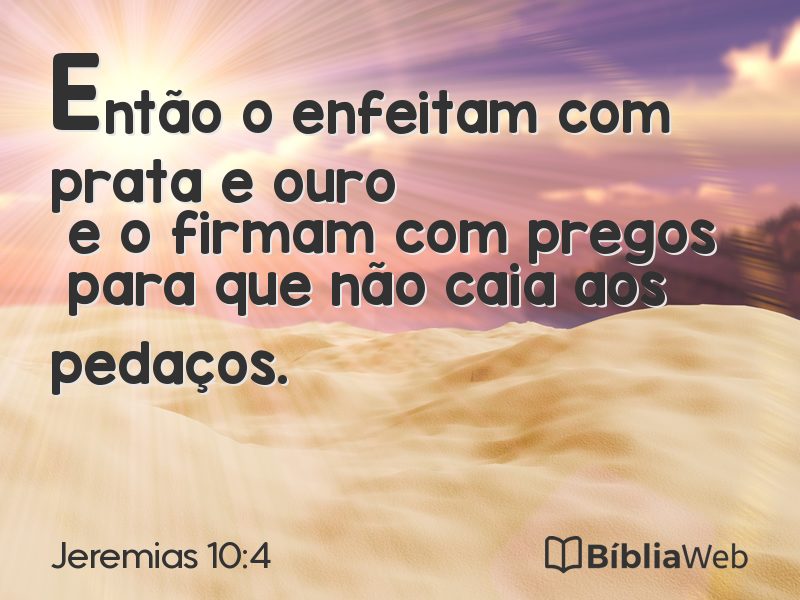 Jeremias 10:4 em imagem para compartilhar