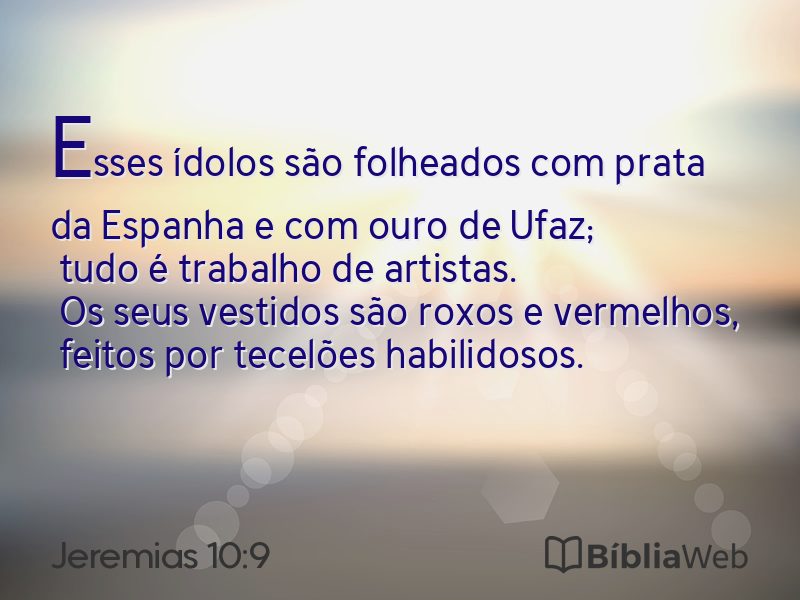 Jeremias 10:9 em imagem para compartilhar