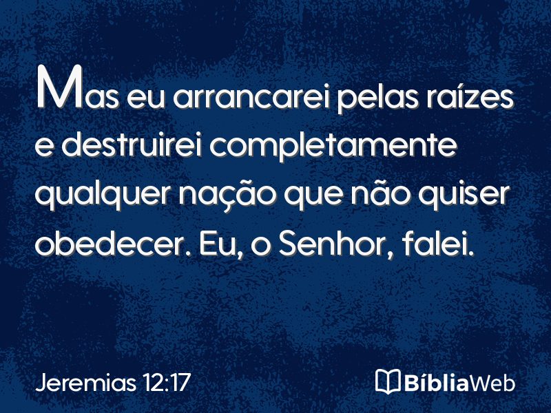 Jeremias 12:17 em imagem para compartilhar