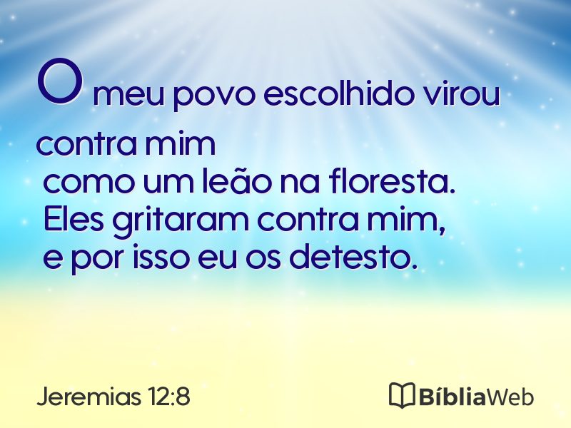 Jeremias 12:8 em imagem para compartilhar
