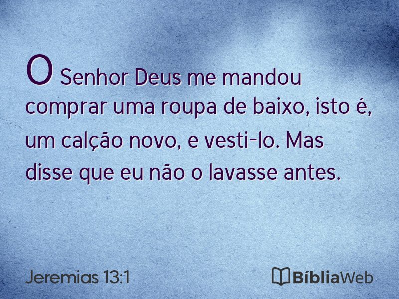 Jeremias 13:1 em imagem para compartilhar