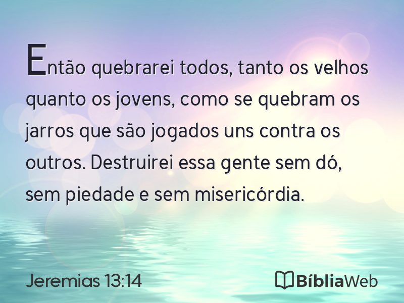 Jeremias 13:14 em imagem para compartilhar