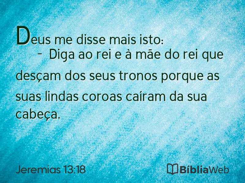 Jeremias 13:18 em imagem para compartilhar