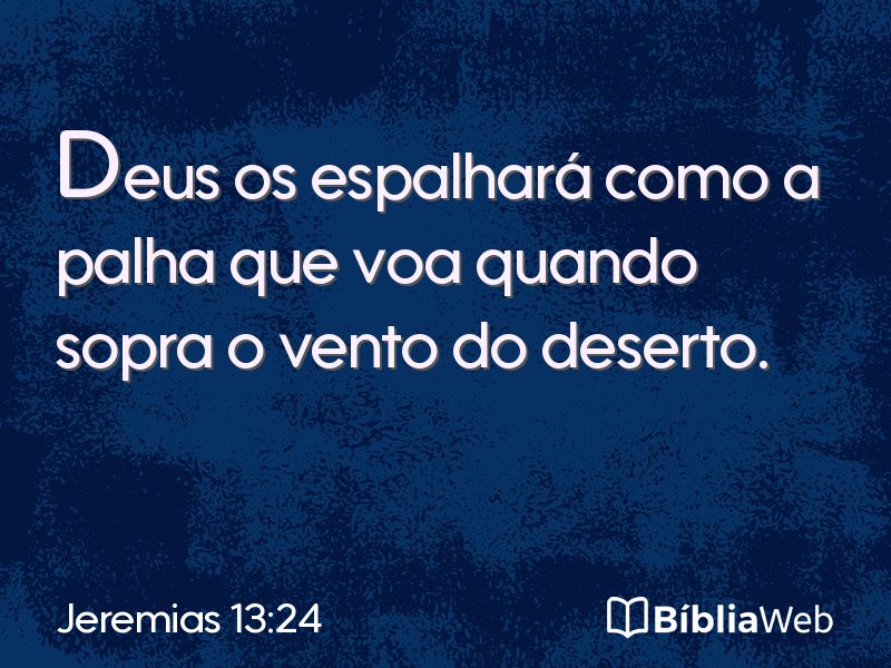 Jeremias 13:24 em imagem para compartilhar