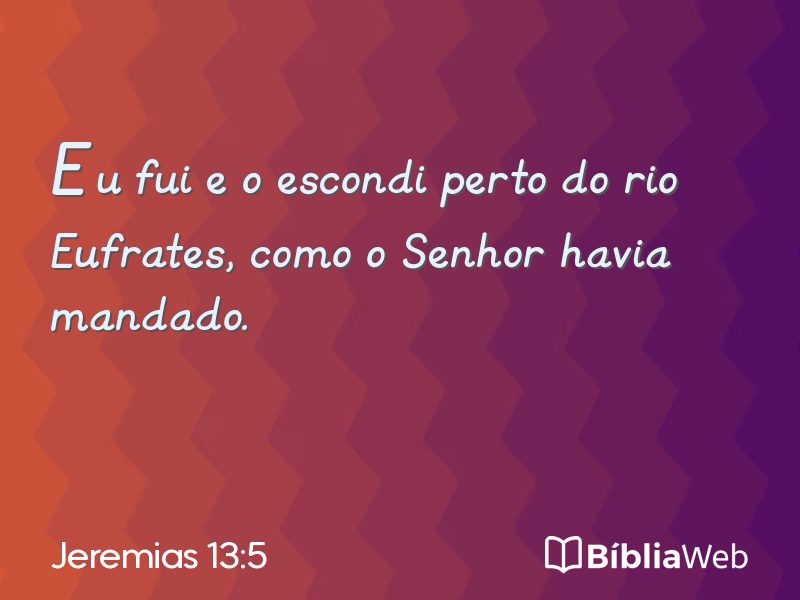 Jeremias 13:5 em imagem para compartilhar