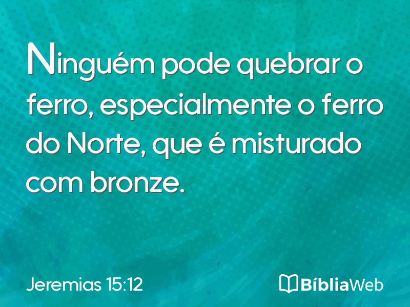 Jeremias 15:12 em imagem para compartilhar