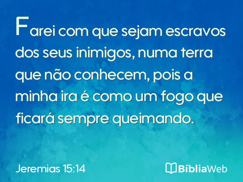 Jeremias 15:14 em imagem para compartilhar