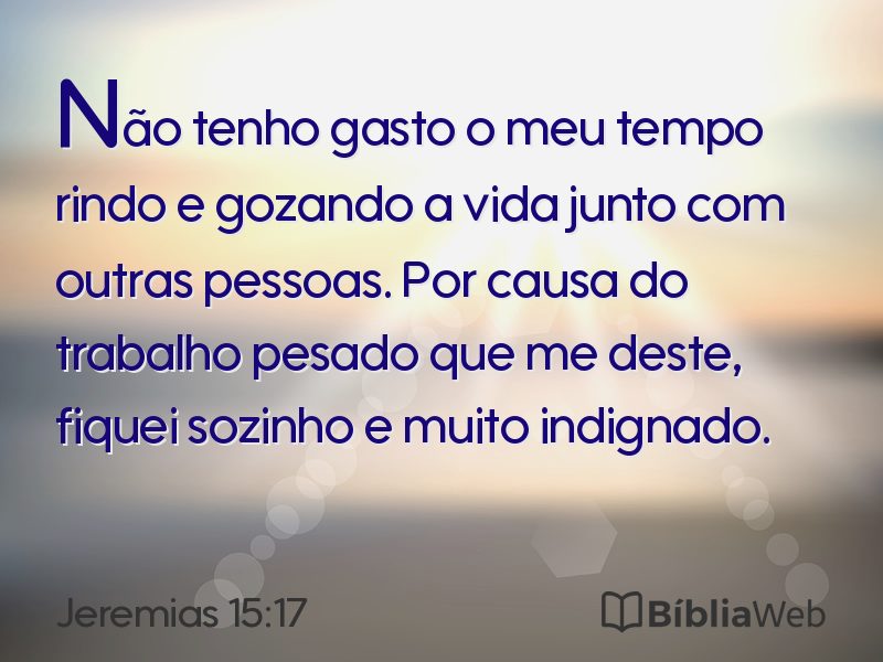Jeremias 15:17 em imagem para compartilhar