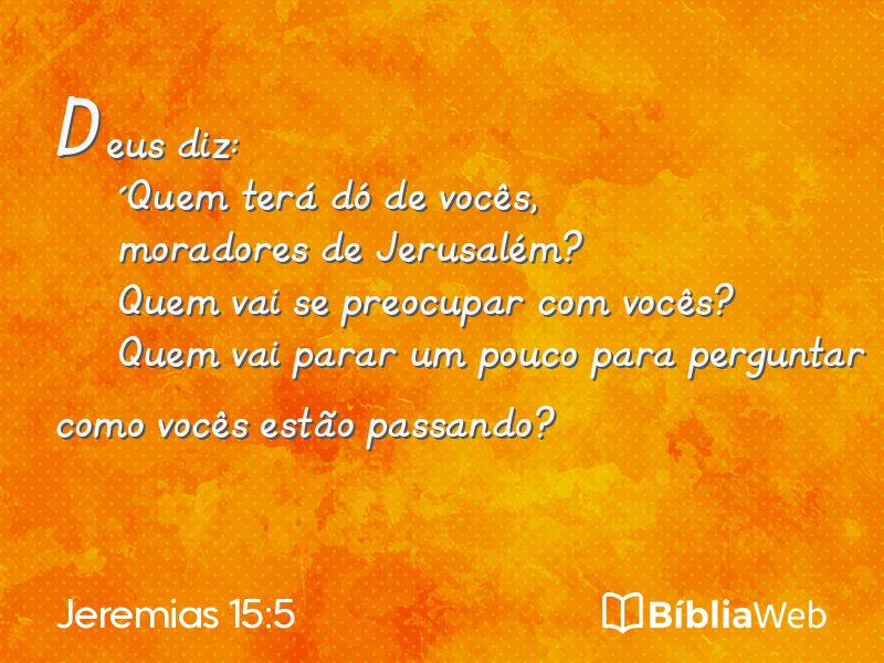 Jeremias 15:5 em imagem para compartilhar
