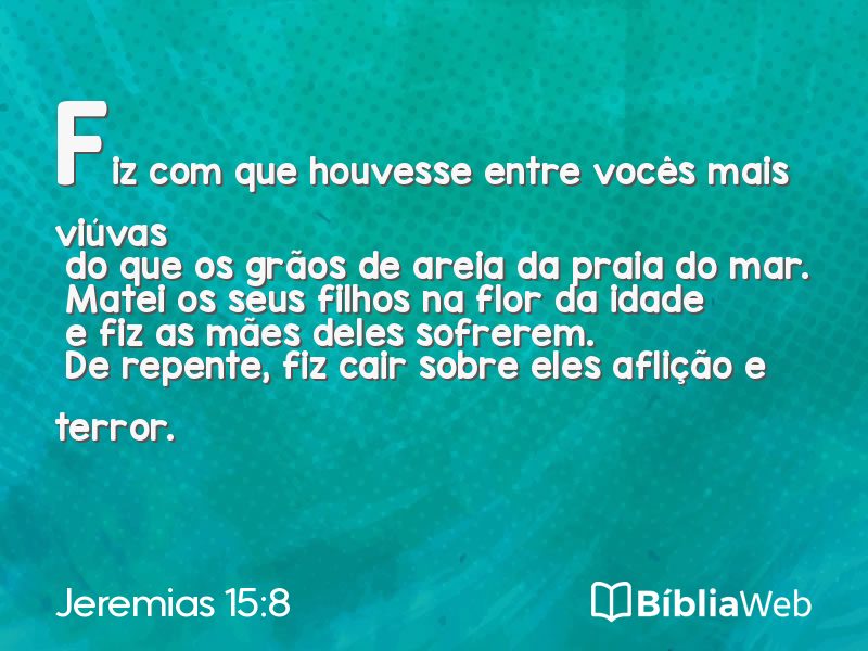 Jeremias 15:8 em imagem para compartilhar