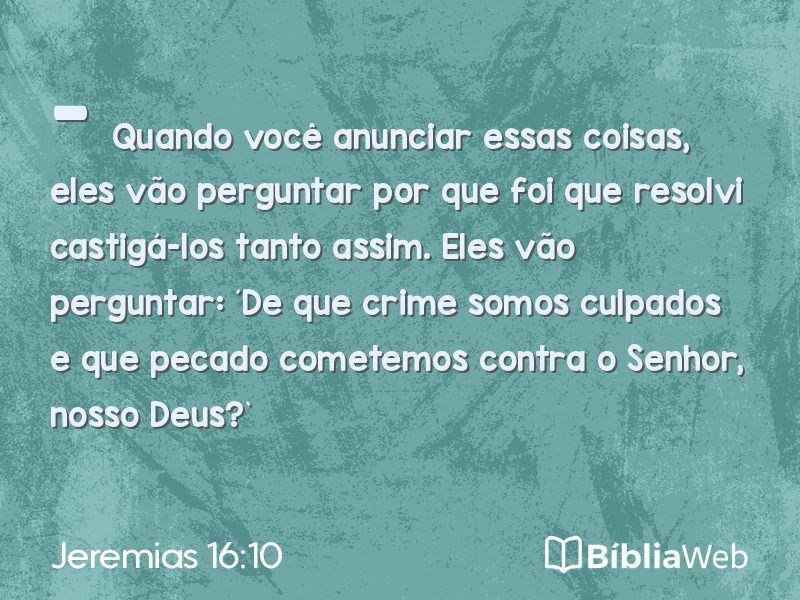 Jeremias 16:10 em imagem para compartilhar