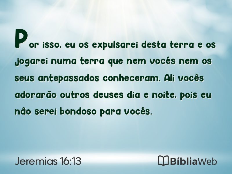 Jeremias 16:13 em imagem para compartilhar