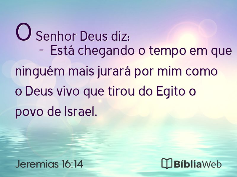 Jeremias 16:14 em imagem para compartilhar