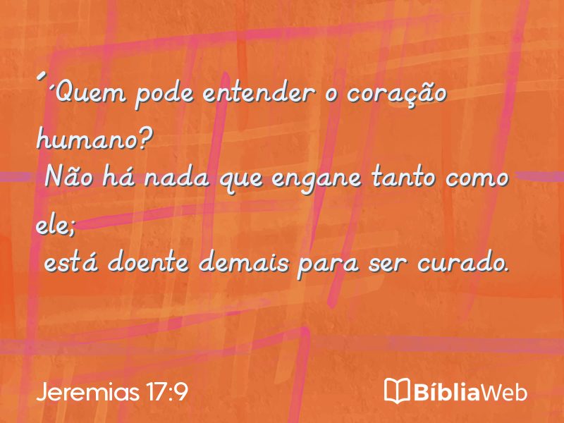 Jeremias 17:9 em imagem para compartilhar