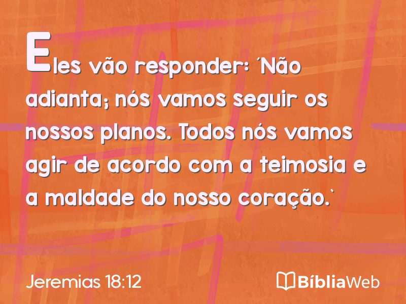 Jeremias 18:12 em imagem para compartilhar