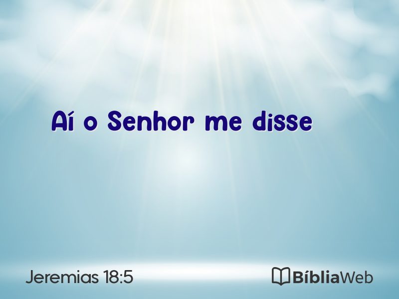 Jeremias 18:5 em imagem para compartilhar