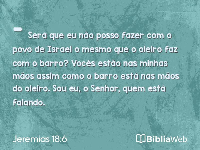 Jeremias 18:6 em imagem para compartilhar