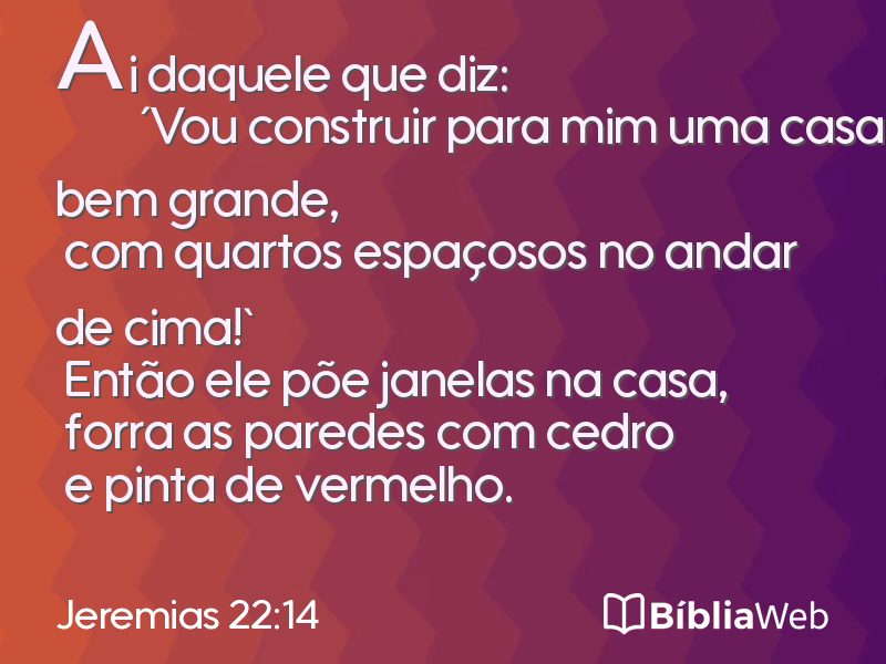 Jeremias 22:14 em imagem para compartilhar