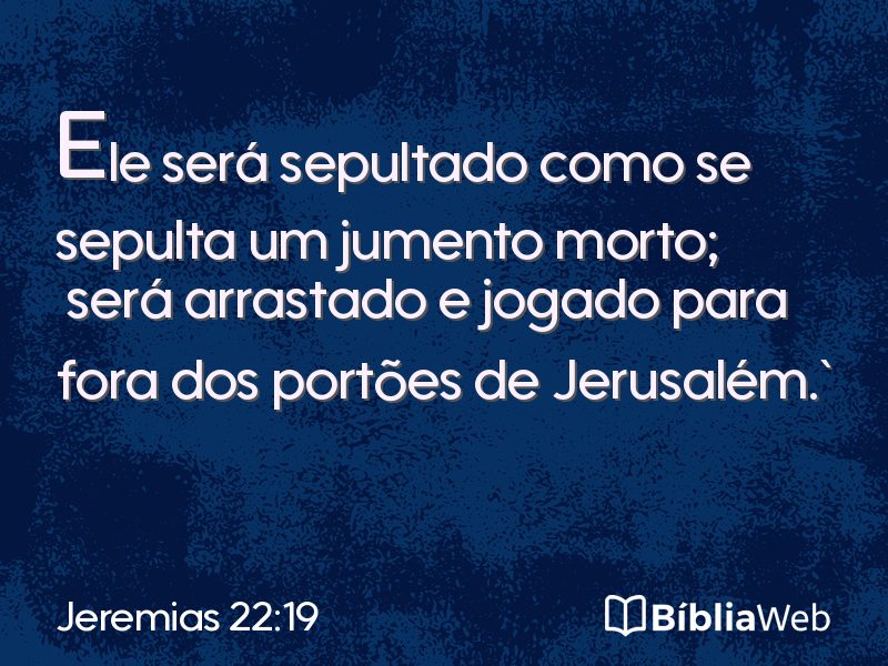 Jeremias 22:19 em imagem para compartilhar