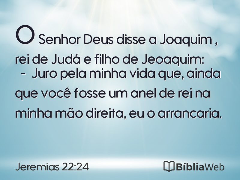 Jeremias 22:24 em imagem para compartilhar