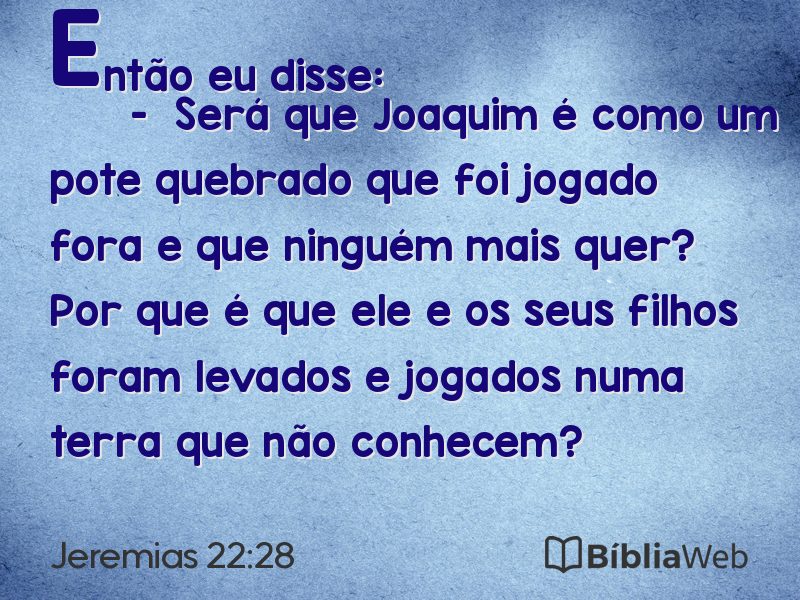 Jeremias 22:28 em imagem para compartilhar