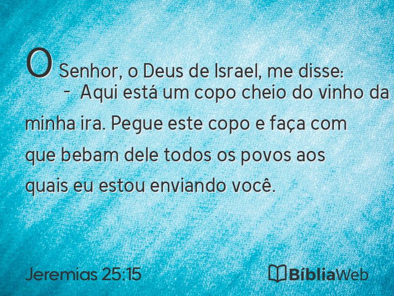 Jeremias 25:15 em imagem para compartilhar